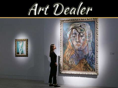 what is an art dealer and how do they choose which artworks to display?